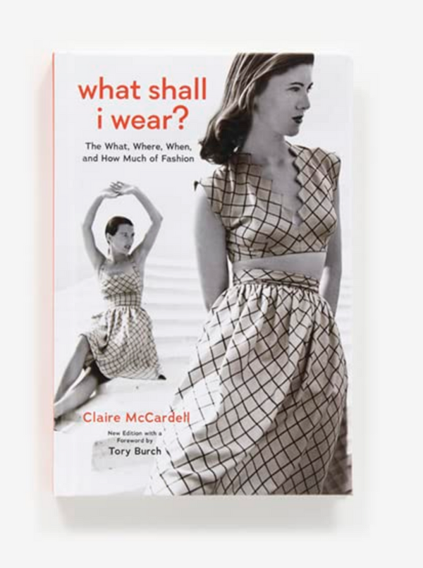 Claire McCardell - What Shall I Wear? - Verdalina